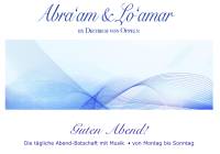 Abraam und Loamar - Guten Abend!