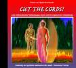 CUT THE CORDS - CD - Meditation mit Musik