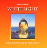 WHITE LIGHT - Subliminale Schutz-Musik