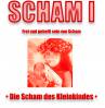 Die Scham beenden - WELLE I (Die Scham des Kleinkindes) - Länge ca. 6 Stunden