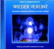 WIEDER VEREINT (2005) - CD - Meditation mit Musik